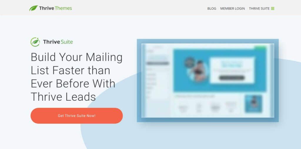 Screenshot of Thrive Leads landing page. This tool builds signup forms. Headline reads: "Build your mailing list faster than ever before with Thrive Leads."