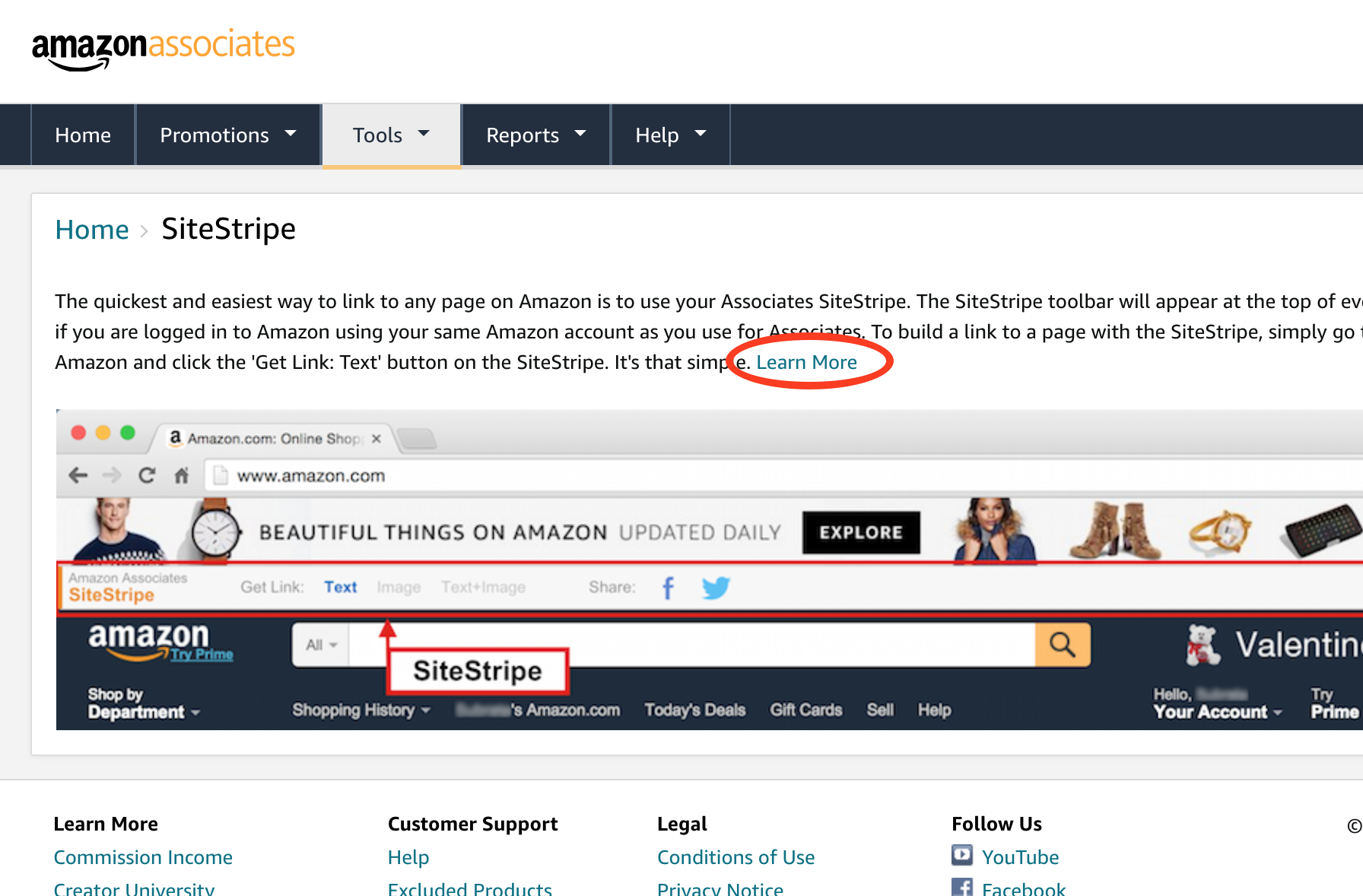 A screenshot of Amazon Associates on the SiteStripe page "The quickest and easiest way to link to any page on Amazon is to use your Associates SiteStripe." With hyperlinked text that reads "Learn More".